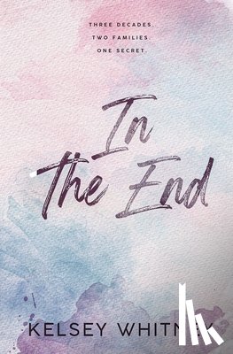 Whitney, Kelsey - In The End
