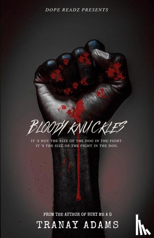 Adams, Tranay - Bloody Knuckles