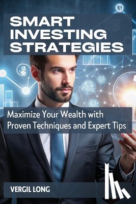 Long, Vergil - Smart Investing Strategies