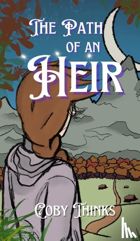 Thinks, Coby - The Path of an Heir