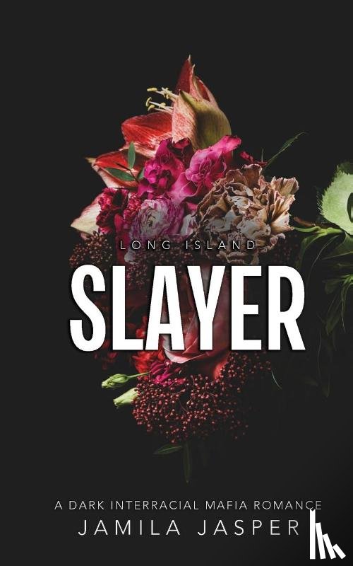 Jasper, Jamila - Long Island Slayer
