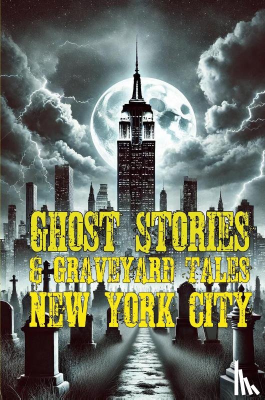 Sircy, Allen - Ghost Stories & Graveyard Tales