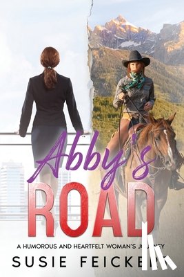Feickert, Susie D. - Abby's Road