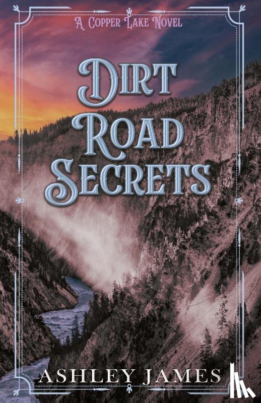 James, Ashley - Dirt Road Secrets