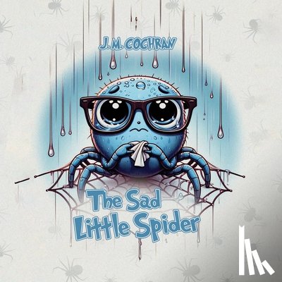 M. Cochran, J. - The Sad Little Spider