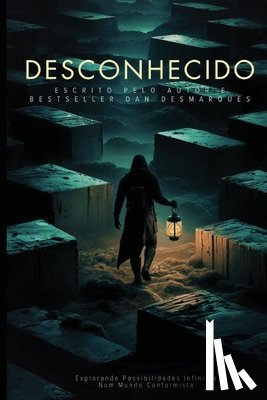 Desmarques, Dan - Desconhecido