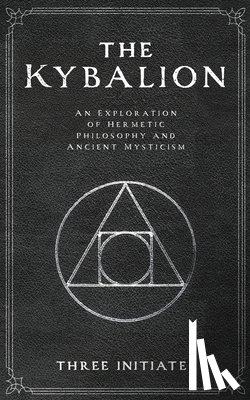 Initiates, Three - The Kybalion