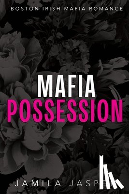 Jasper, Jamila - Mafia Possession