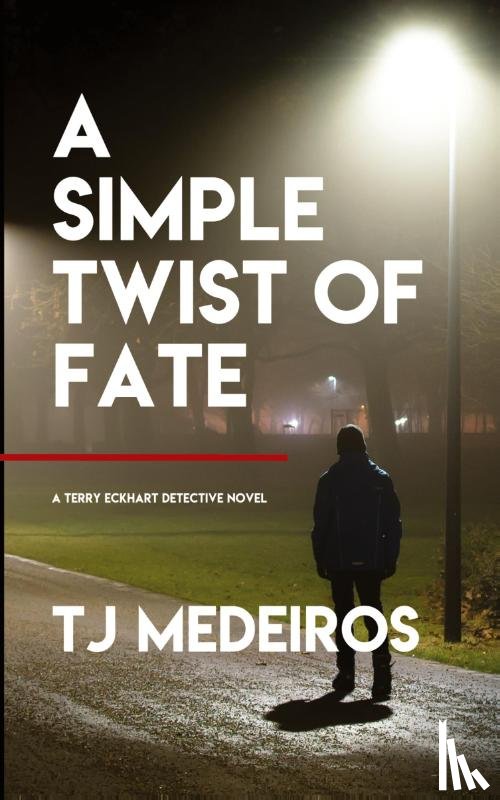 Medeiros, Tj - A Simple Twist of Fate