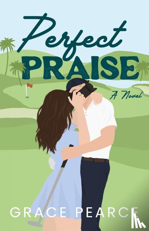 Pearce, Grace - Perfect Praise