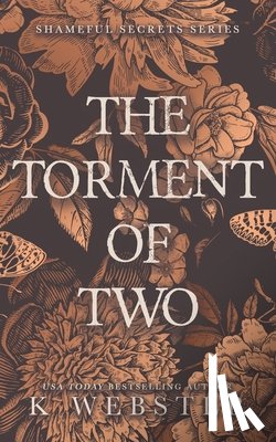 Webster, K. - The Torment of Two