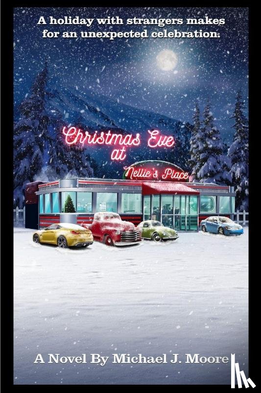 Moore, Michael J. - Christmas Eve At Nellie's Place