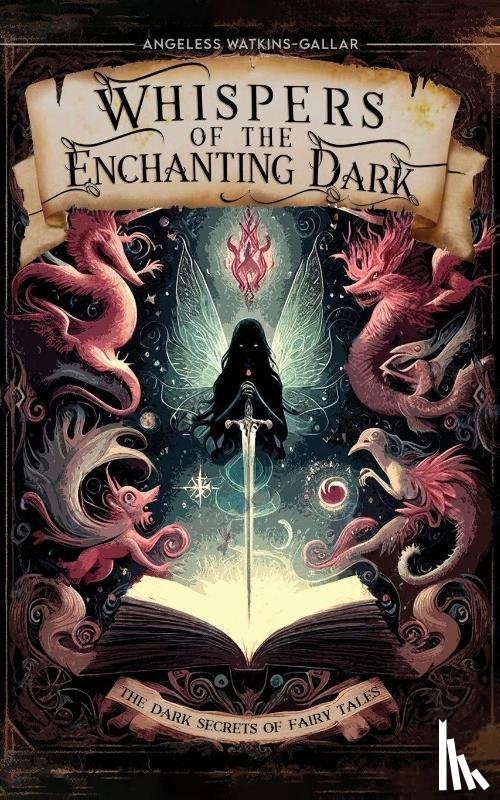 Watkins, Angeless Gallar - Whispers Of The Enchanting Dark