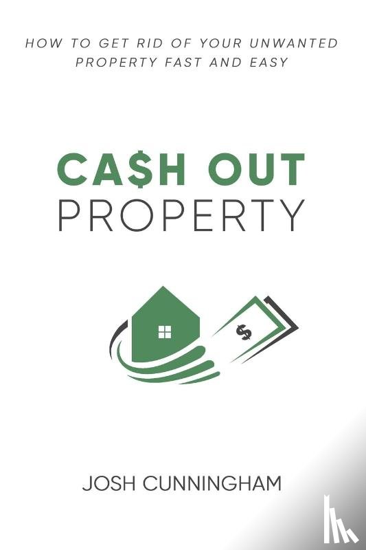 Cunningham, Josh - Cash Out Property