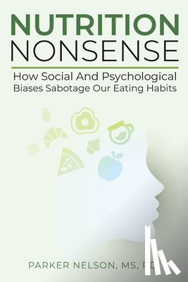 Nelson, Parker - Nutrition Nonsense