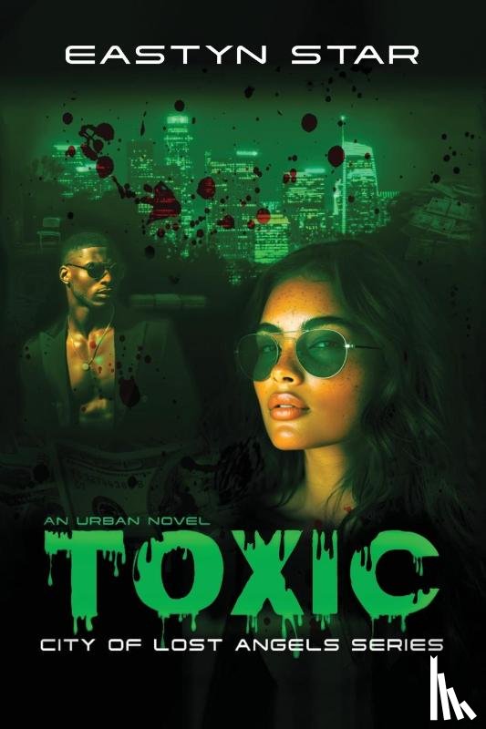 Star, Eastyn - Toxic