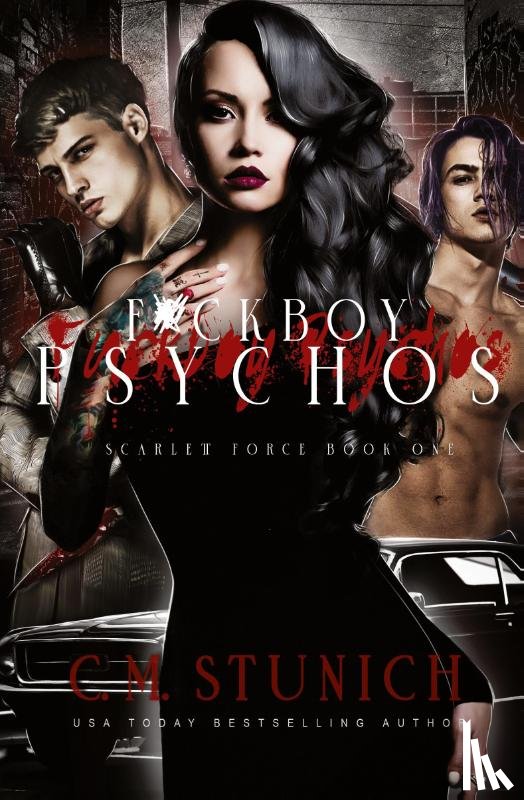 Stunich, C. M. - F*ckboy Psychos