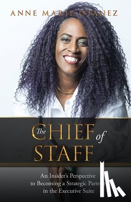 Otanez, Annemarie - The Chief of Staff