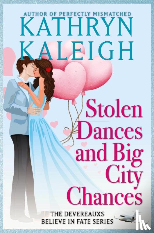 Kaleigh, Kathryn - Stolen Dances and Big City Chances