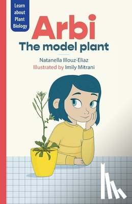 Illouz-Eliaz, Natanella - Arbi the Model Plant