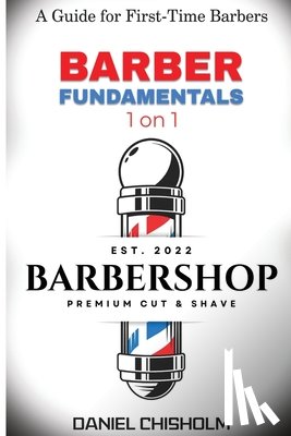 Chisholm, Daniel - BARBER FUNDAMENTALS 1 ON 1