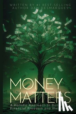 Desmarques, Dan - Money Matters