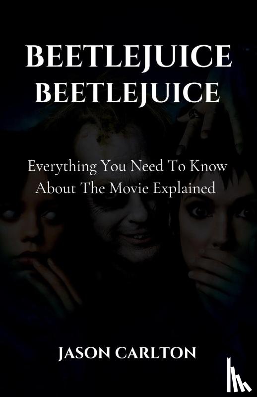 Carlton, Jason - Beetlejuice Beetlejuice