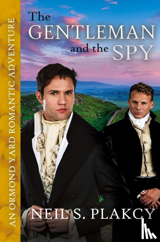 Plakcy, Neil S. - The Gentleman and the Spy