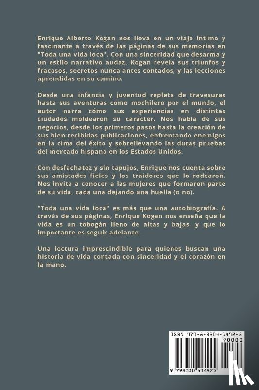 Kogan, Enrique - TODA UNA VIDA LOCA