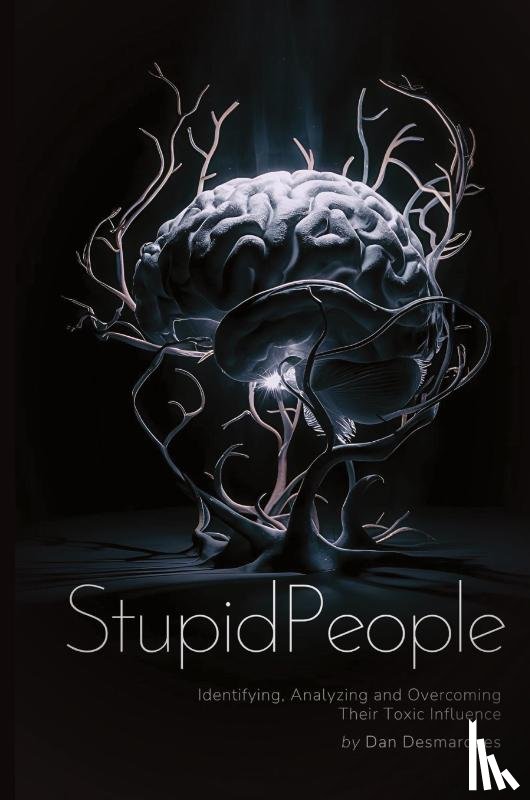 Desmarques, Dan - Stupid People