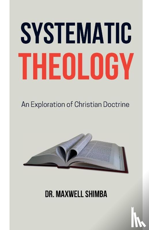 Shimba, Maxwell - Systematic Theology