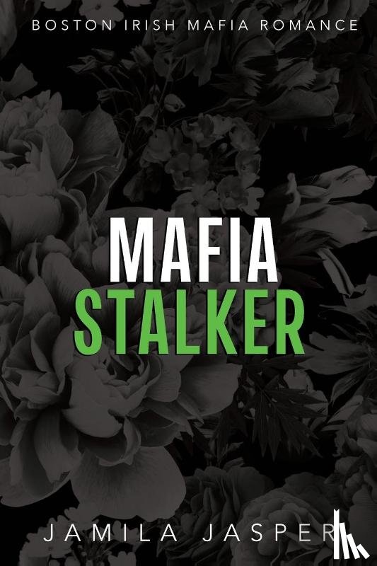 Jasper, Jamila - Mafia Stalker