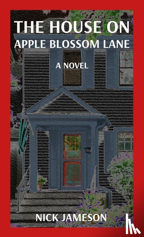 Jameson, Nick - The House on Apple Blossom Lane