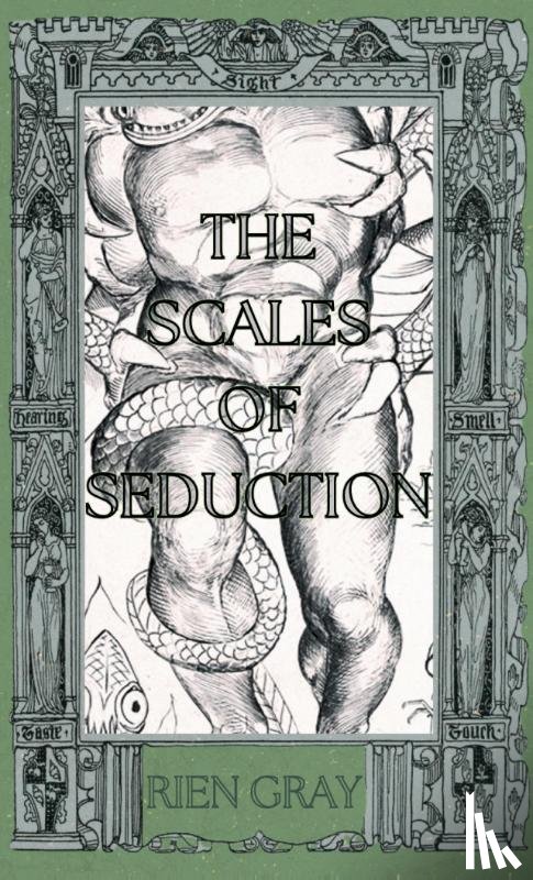 Gray, Rien - The Scales of Seduction