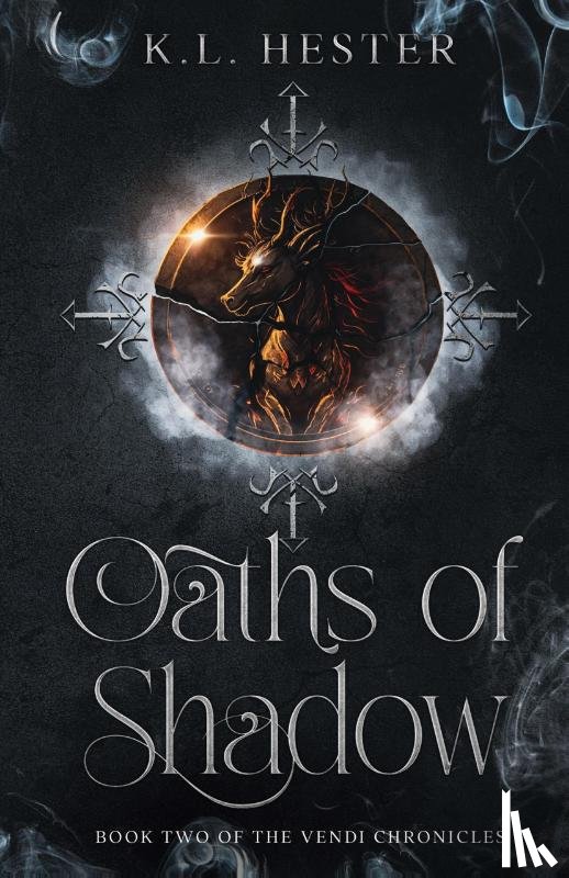 Hester, K. L. - Oaths of Shadow