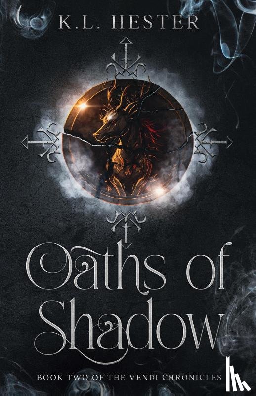 Hester, K. L. - Oaths of Shadow