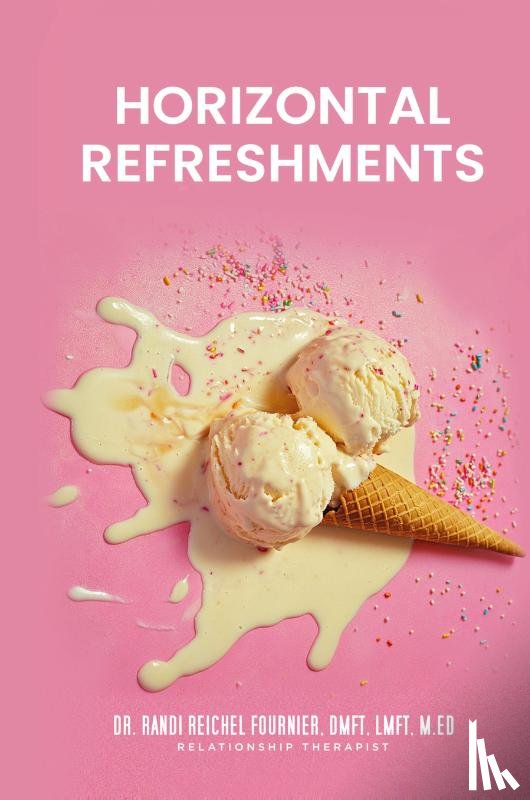 Fournier, Randi Reichel - Horizontal Refreshments