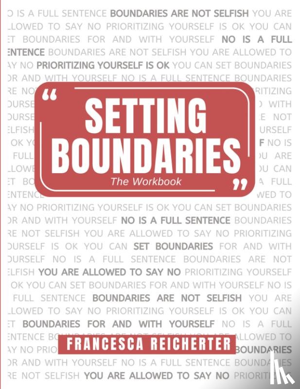 Reicherter, Francesca Nicole - Setting Boundaries
