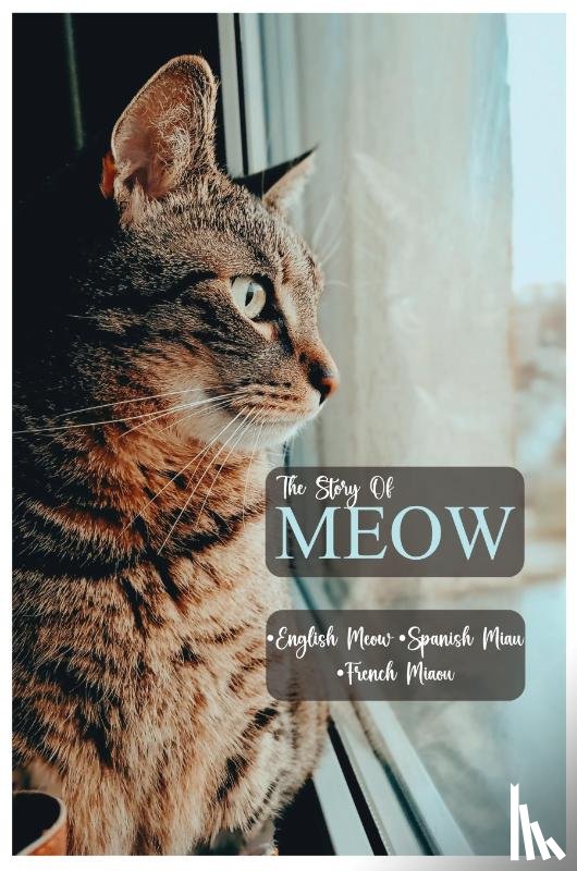 Raha, Debasis - Meow the story of Meow