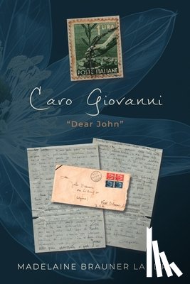 Landry, Madelaine Brauner - Caro Giovanni (Dear John)