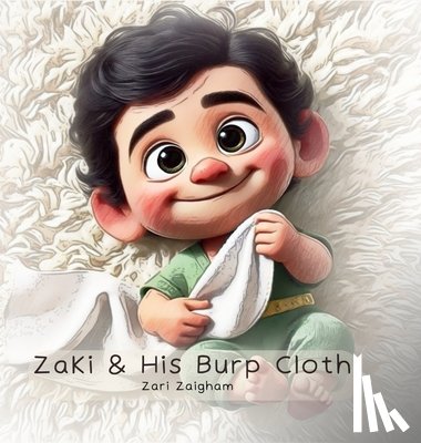 Zaigham, Zari - Zaki & His Burp Cloth