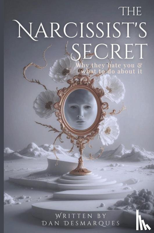 Desmarques, Dan - The Narcissist's Secret