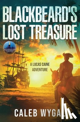 Wygal, Caleb - Blackbeard's Lost Treasure