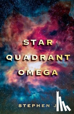 J, Stephen - Star Quadrant Omega