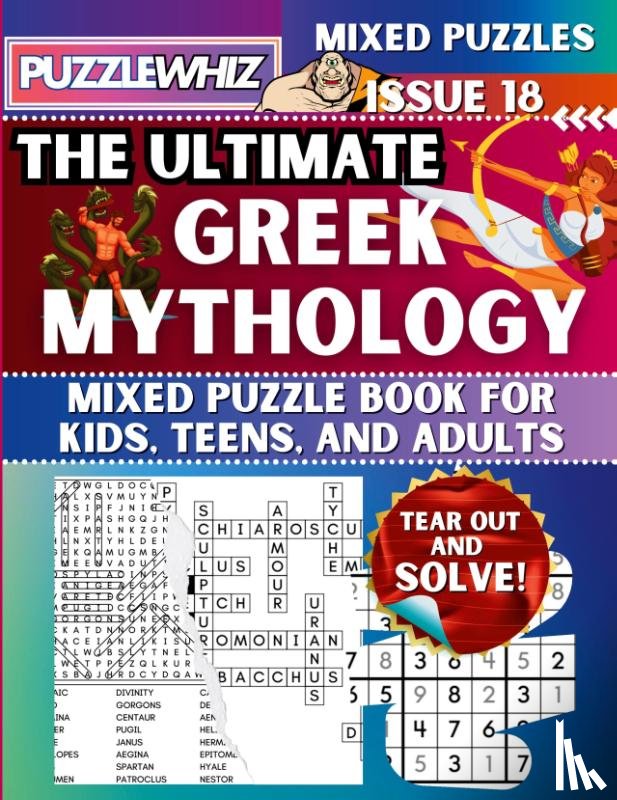 Publishing, Puzzlewhiz - The Ultimate Greek Mythology Mixed Puzzle Book for Kids, Teens, and Adults