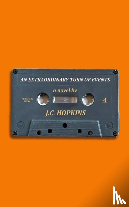Hopkins, J. C. - An Extraordinary Turn of Events