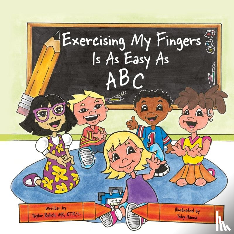 Belich, Taylor Wood - Exercising my Fingers is as Easy as ABC