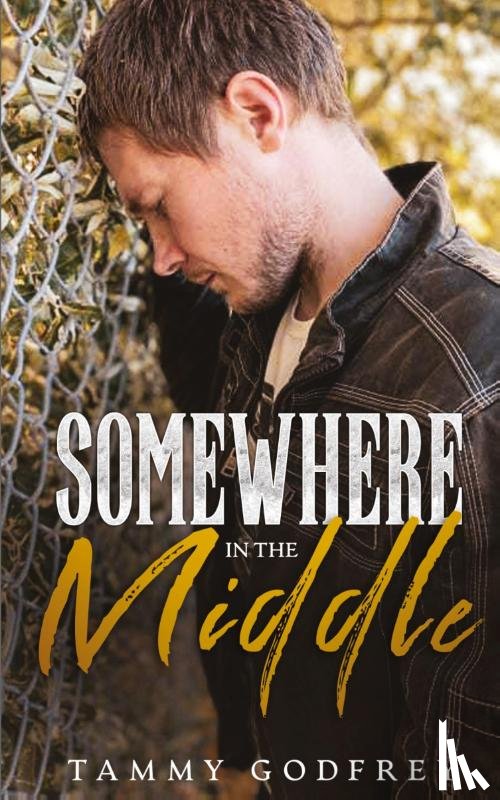 Godfrey, Tammy - Somewhere In The Middle