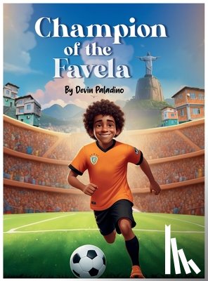 Paladino, Devin - Champion of the Favela