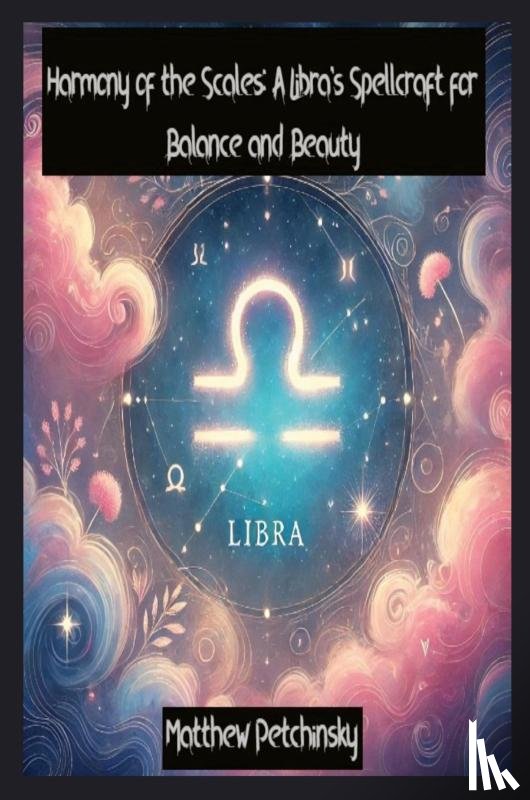 Petchinsky, Matthew - Harmony of the Scales